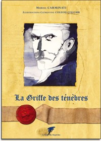 La Griffe des Ténèbres - Muriel CARMINATI - ebook