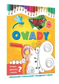 Owady. Ciekawostki, kolorowanki, łamigłówki, zdjęcia - Ewa Gorzkowska-Parnas - książka