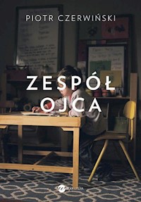 Zespół ojca - Piotr Czerwiński - książka