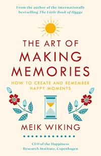 The Art of Making Memories - Wiking Meik - książka