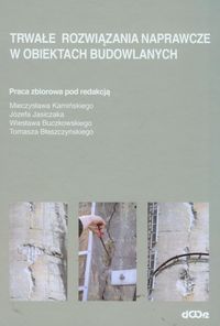 Trwałe rozwiązania naprawcze w obiektach budowlanych -  - książka