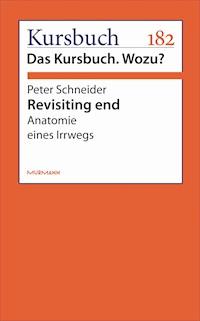 Revisiting end - Peter Schneider - ebook