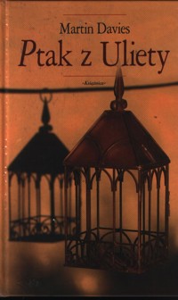 Ptak z Uliety - Martin Davies - ebook