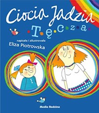 Ciocia Jadzia 2 Tęcza - Eliza Piotrowska - książka