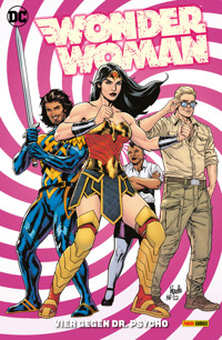 Wonder Woman - Bd. 4 (3. Serie): Vier gegen Dr. Psycho - Michael W. Conrad - ebook