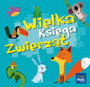 Wielka księga zwierząt - Magdalena Marczewska - książka