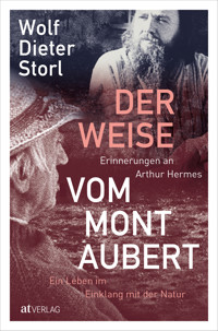 Der Weise vom Mont Aubert - Wolf-Dieter Storl - ebook