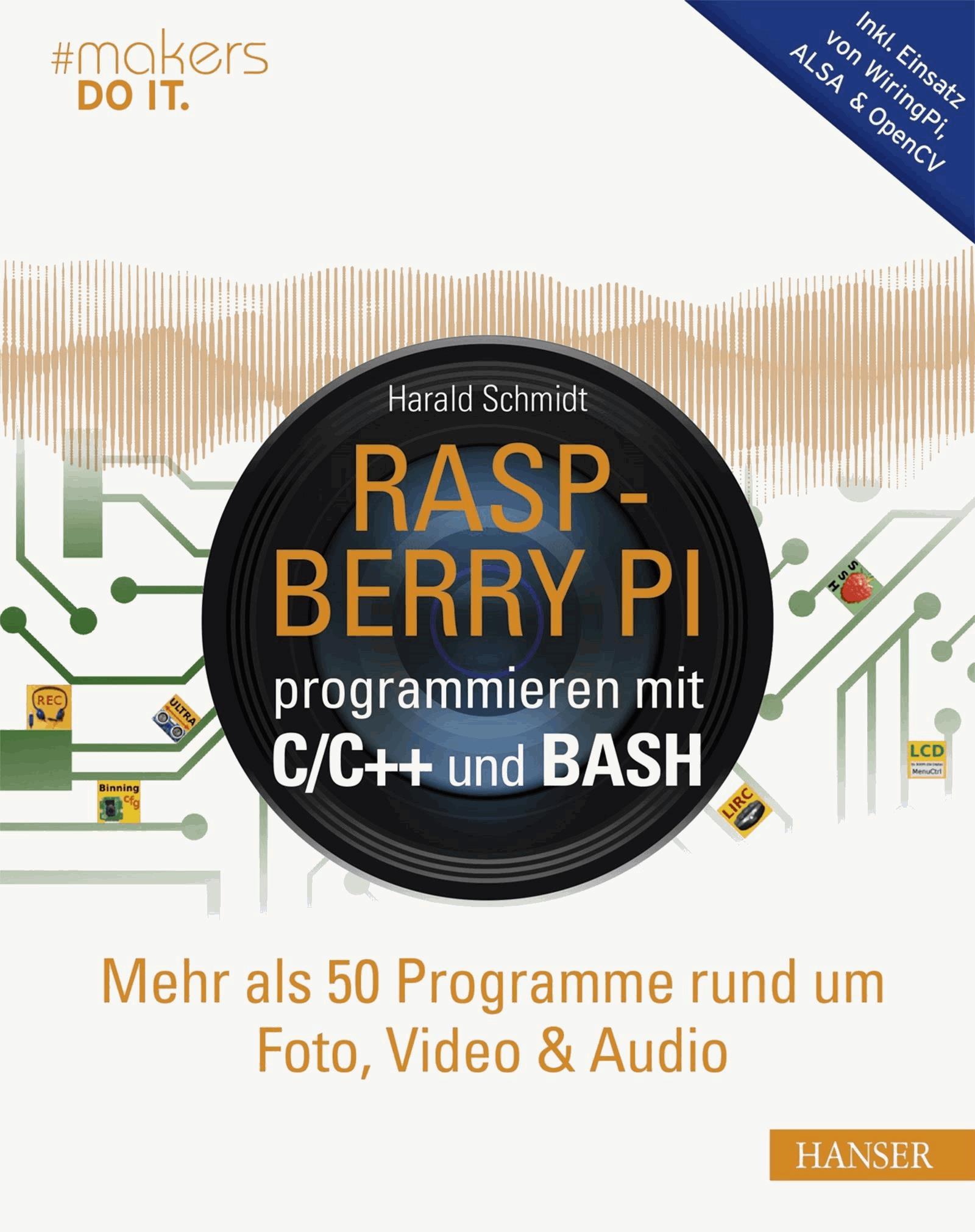 Raspberry Pi programmieren mit C/C++ und Bash