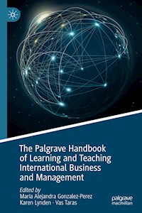 The Palgrave Handbook of Learning and Teaching International Business and Management -  - ebook