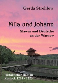 Mila und Johann - Gerda Strehlow - ebook