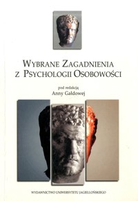 Wybrane zagadnienia z psychologii osobowości - redakcja Anna Gałdowa - ebook
