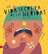 La vida secreta de las heridas - Ariadna Garcia - ebook