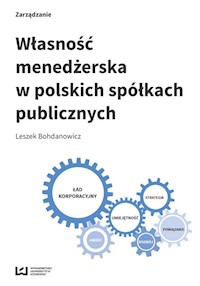 Własność menedżerska w polskich spółkach publicznych - Leszek Bohdanowicz - książka