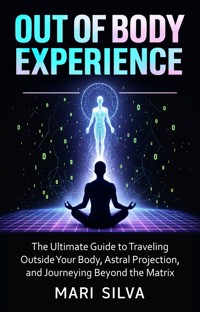 Out of Body Experience - Mari Silva - ebook