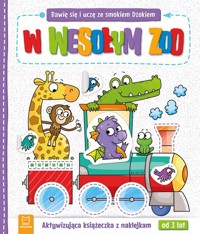 Bawię się i uczę ze smokiem Dżokiem W wesołym zoo Aktywizująca książeczka z naklejkami od 3 lat - Łanocha Katarzyna - książka