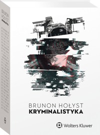 Kryminalistyka - Brunon Hołyst - książka