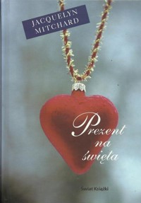 Prezent na święta - Jacquelyn Mitchard - ebook
