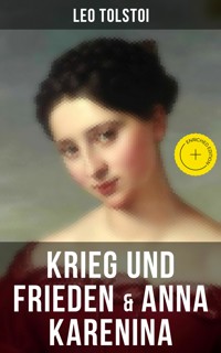 Krieg und Frieden & Anna Karenina - leo tolstoï - ebook