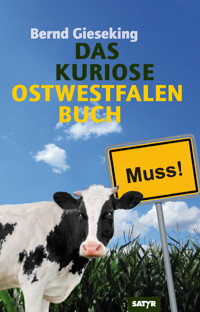 Das kuriose Ostwestfalen Buch - Bernd Gieseking - ebook