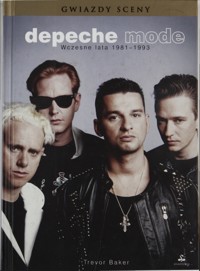 Depeche Mode. Wczesne lata 1981-1993 - Trevor Baker - ebook