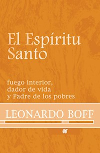 El Espíritu Santo - Leonardo Boff - ebook