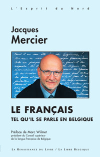 Le français tel qu'il se parle en Belgique - Jacques Mercier - ebook