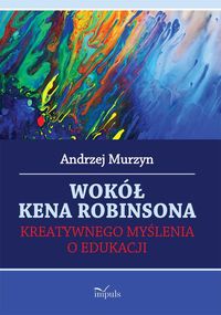 Wokół Kena Robinsona - Andrzej Murzyn - książka