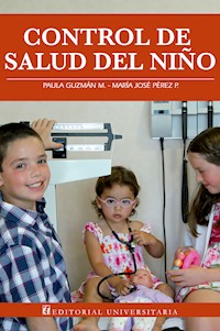 Control de salud del niño - Paula Guzmán M. - ebook