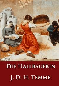 Die Hallbauerin - J. D. H. Temme - ebook