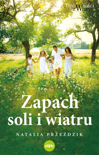 Zapach soli i wiatru - Przeździk Natalia - ebook + książka