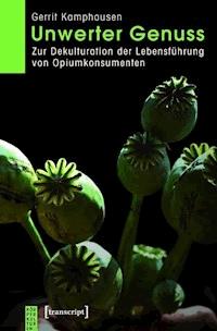 Unwerter Genuss - Gerrit Kamphausen - ebook