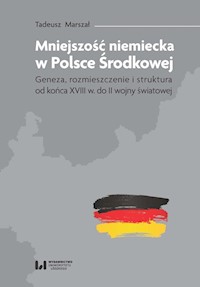 Mniejszość niemiecka w Polsce Środkowej - Marszał Tadeusz - książka