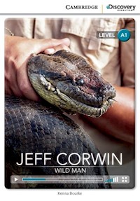 Jeff Corwin: Wild Man - Bourke Kenna - książka