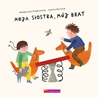Moja siostra mój brat - Małgorzata Swędrowska - książka
