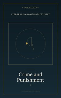 Crime and Punishment - Fyodor Mikhailovich Dostoyevsky - ebook