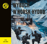 Wybuch w Norsk-Hydro - Wilamowski Zbigniew - ebook + audiobook + książka