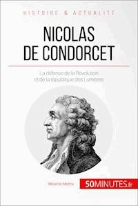 Nicolas de Condorcet - Mélanie Mettra - ebook