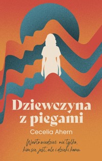 Dziewczyna z piegami - Cecelia Ahern - ebook + książka