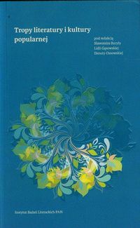 Tropy literatury i kultury popularnej -  - książka