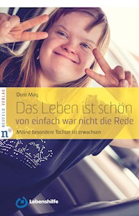 Das Leben ist schön, von einfach war nicht die Rede - Doro May - ebook