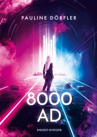 8000AD - Pauline Dörfler - ebook