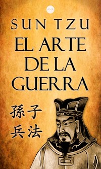 El Arte de la Guerra - Tzu Sun - ebook