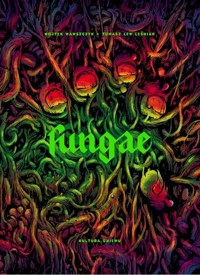 Fungae - Wawrzszczyk Wojtek, Leśniak Tomasz Lew - książka