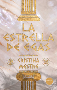 La estrella de Egas - Cristina Mestre - ebook