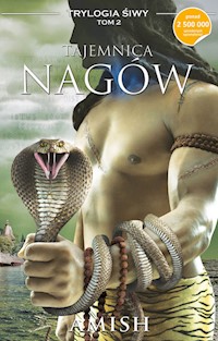 Trylogia Śiwy Tom 2 Tajemnica Nagów - Amish - książka