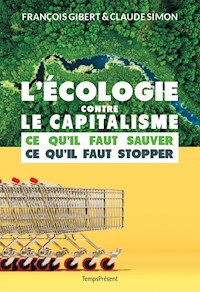 L'écologie contre le capitalisme - François Gibert - ebook