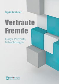 Vertraute Fremde - Sigrid Grabner - ebook