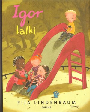 Igor i lalki - Pija Lindenbaum - książka