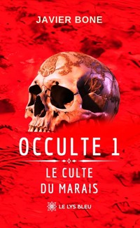 Occulte 1 - Javier Bone - ebook