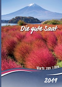 Die gute Saat 2019 -  - ebook